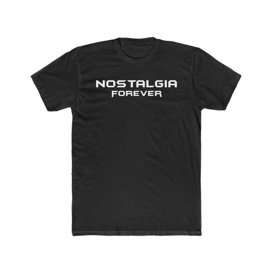 Nostalgia Forever T-Shirt White Logo
